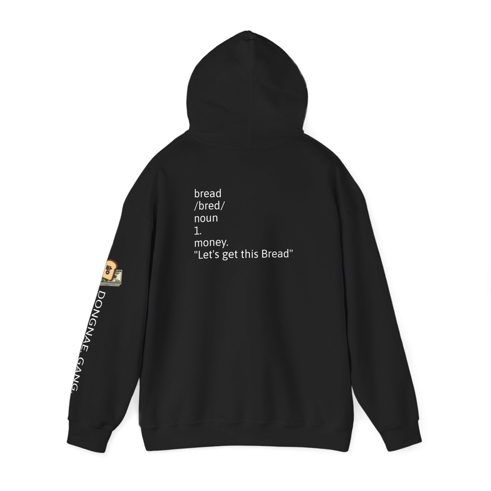 bread. | Money Moves Pullover